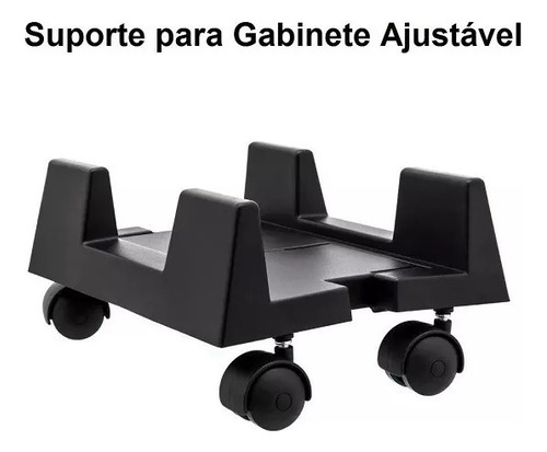 Carrinho Para Gabinete Computador Cpu Ajustável Rodinhas